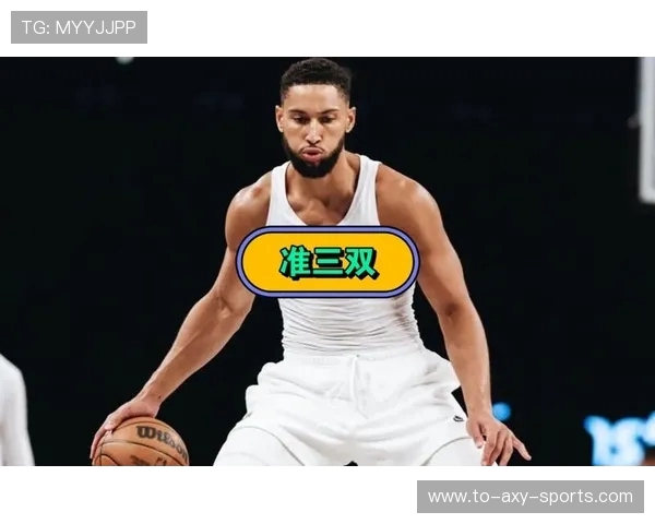 76人对决篮网精彩回顾球星表现与战术分析全解析