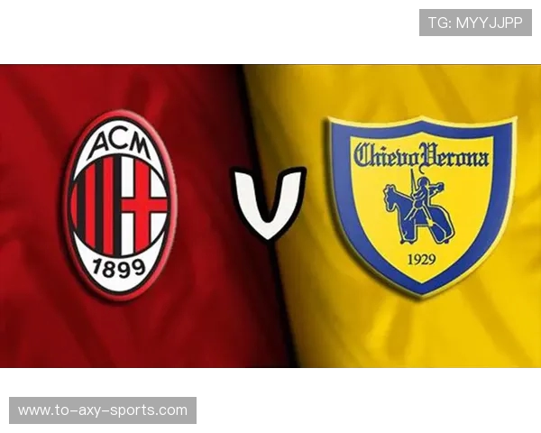 切沃与维罗纳对决前瞻分析及比赛结果预测 切沃与维罗纳对决前瞻分析及比赛结果预测