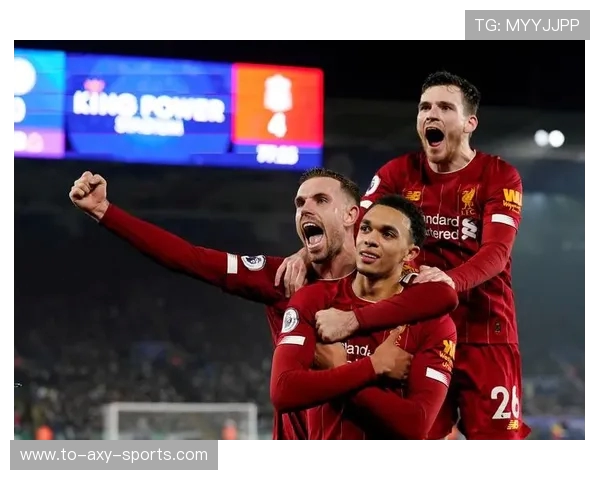 利物浦与莱斯特城精彩对决比分揭晓赛季最新战况分析