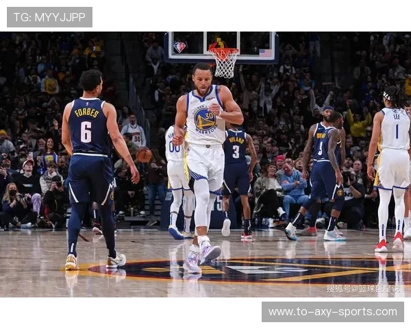 勇士与掘金激战正酣文字直播全程回顾精彩瞬间